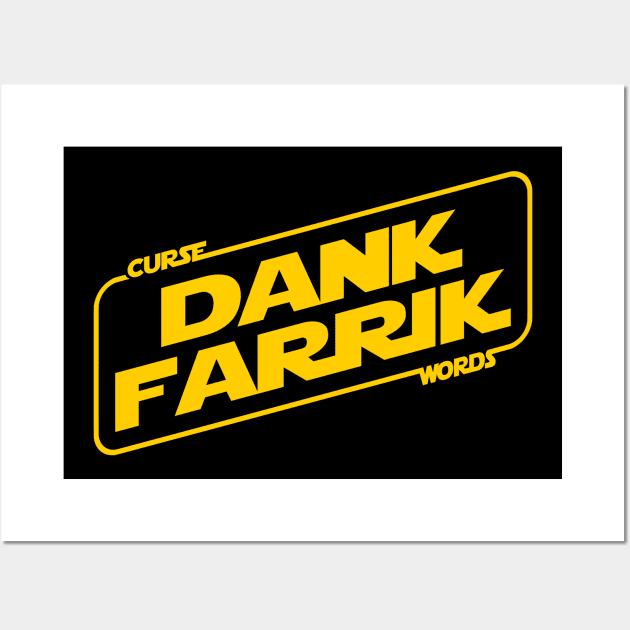 Dank Farrik Wall Art by stevegoll68